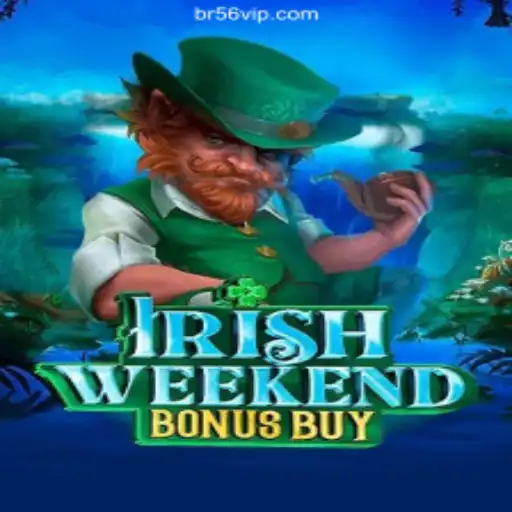Exploring the Excitement of IrishWeekendBonusBuy on 56VIP.com Platform: The Leading Online Slots Experience in Brazil