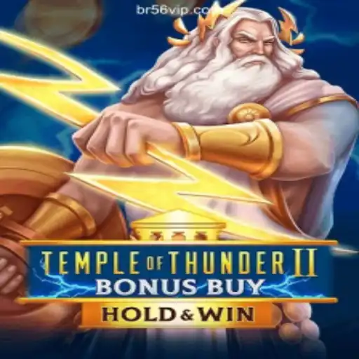 Discover Temple of Thunder II Bonus Buy on 56VIP.com Platform: The Leading Online Slots Experience in Brasil